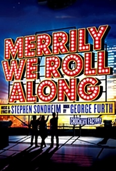 Merrily We Roll Along on-line gratuito