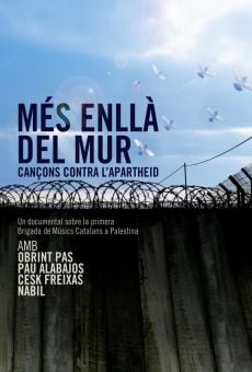 Més enllà del mur. Cançons contra l'Apartheid en ligne gratuit