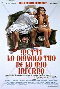 Metti lo diavolo tuo ne lo mio inferno (1973)