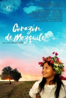 Corazón de Mezquite on-line gratuito