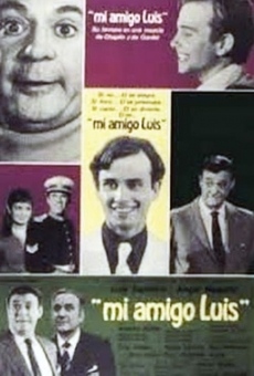 Mi amigo Luis online streaming