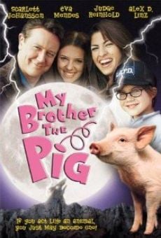 Ver película Mi hermano el cerdito