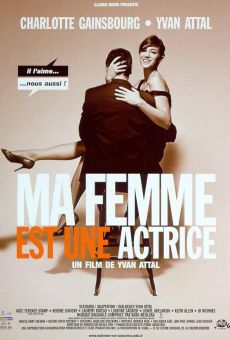 Ma femme est une actrice online free