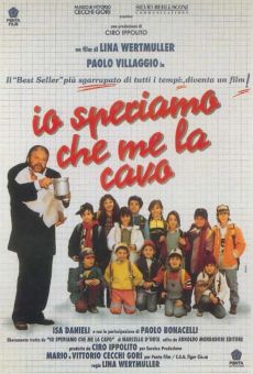 Io speriamo che me la cavo online streaming