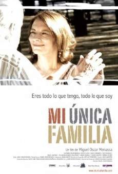 Watch Mi única familia online stream