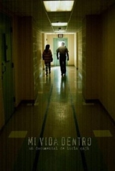 Película: Mi vida dentro