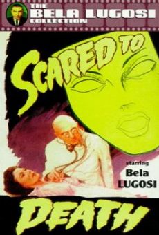 Scared to Death on-line gratuito