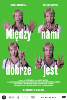 Miedzy nami dobrze jest gratis