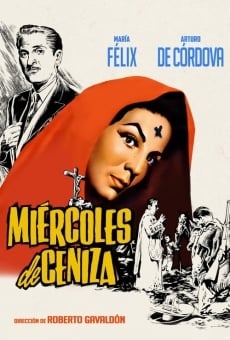Miércoles de ceniza streaming en ligne gratuit