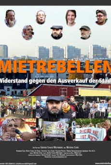 Mietrebellen - Widerstand gegen den Ausverkauf der Stadt stream online deutsch