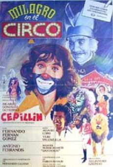 Milagro en el circo en ligne gratuit