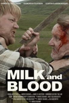 Milk and Blood