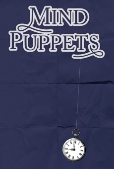 Mind Puppets streaming en ligne gratuit