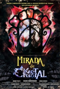 Mirada de Cristal en ligne gratuit