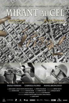 Mirando al cielo streaming en ligne gratuit