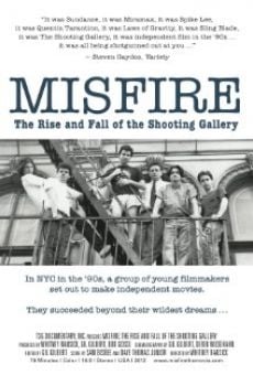 Misfire: The Rise and Fall of the Shooting Gallery online kostenlos