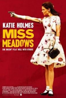 Watch Miss Meadows online stream