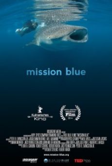 Mission Blue streaming en ligne gratuit