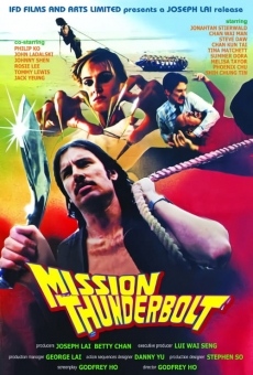 Mission Thunderbolt streaming en ligne gratuit