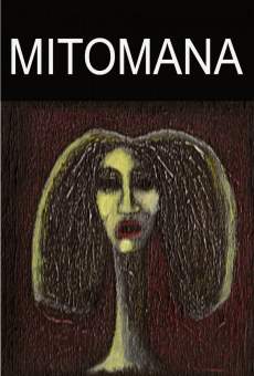 Mitómana streaming en ligne gratuit