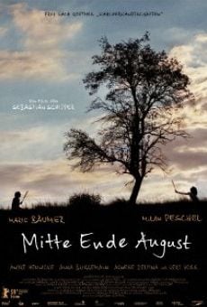 Mitte Ende August online kostenlos