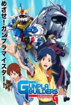 Watch Mokei Senshi Gunpla Builders Beginning G online stream