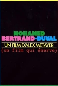 Mohamed Bertrand-Duval streaming en ligne gratuit