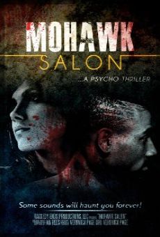 Mohawk Salon: A Psycho Thriller online kostenlos