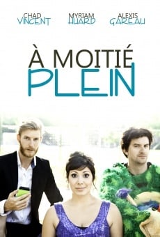 Película: À moitié plein