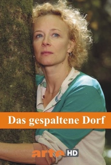 Das gespaltene Dorf