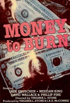Money to Burn streaming en ligne gratuit