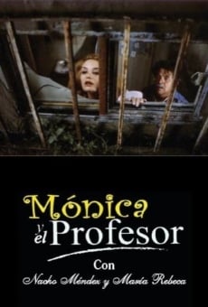 Mónica y el profesor en ligne gratuit