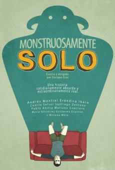 Ver película Monstruosamente Solo