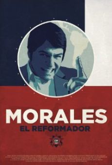 Ver película Morales, El Reformador