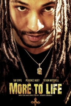 More to Life en ligne gratuit