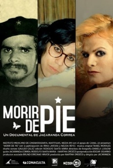 Ver película Morir de pie