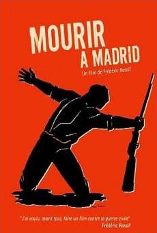 Mourir à Madrid