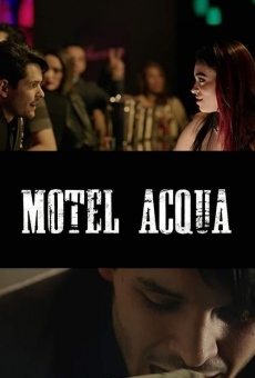 Ver película Motel Acqua