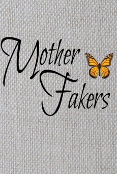 Ver película Mother Fakers