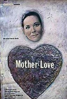 Watch Mother Love online stream