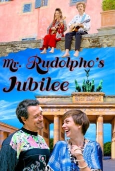 Mr. Rudolpho's Jubilee streaming en ligne gratuit