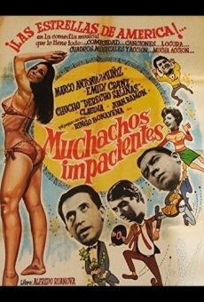 Muchachos impacientes, película completa en español