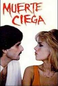 Watch Muerte ciega online stream