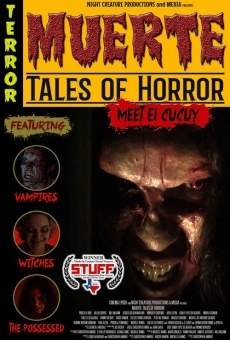 Muerte: Tales of Horror streaming en ligne gratuit