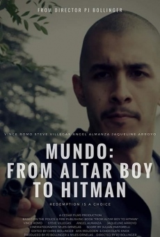 Mundo: From Altar Boy to Hitman