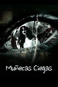 Ver película Muñecas Ciegas