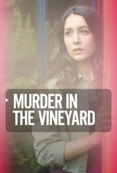 Murder in the Vineyard streaming en ligne gratuit