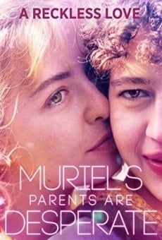 Muriel fait le désespoir de ses parents online