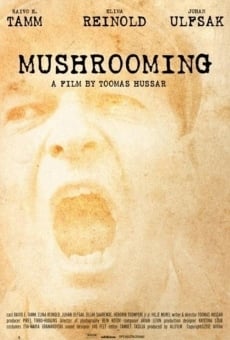 Mushrooming