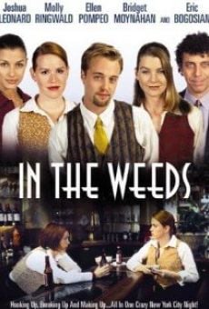 In the Weeds online streaming